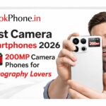 Best Camera Smartphone 2026 📸 – 200MP Camera Phones for Photography Lovers