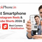 Best Smartphone for Instagram Reels & YouTube Shorts 2026 📱 – Best Camera + Stabilization